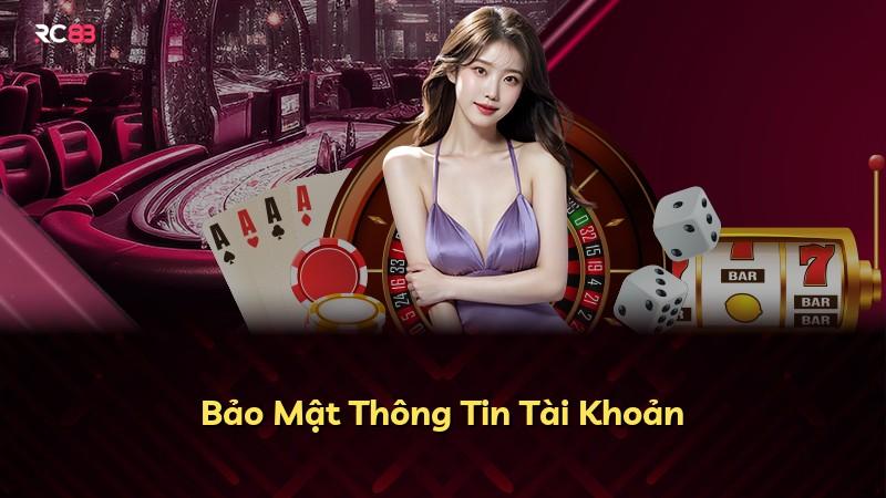 Bảo Mật Thông Tin Tài Khoản
