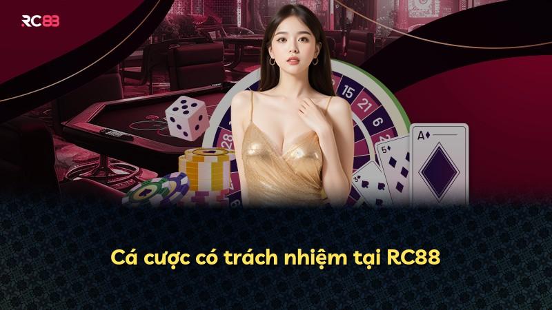 Cá cược có trách nhiệm tại RC88