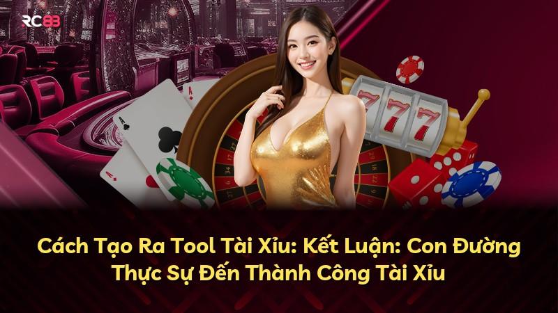 Cách Tạo Ra Tool Tài Xỉu: Kết Luận: Con Đường Thực Sự Đến Thành Công Tài Xỉu