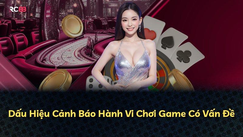 Dấu Hiệu Cảnh Báo Hành Vi Chơi Game Có Vấn Đề