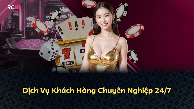 Dịch Vụ Khách Hàng Chuyên Nghiệp 24/7