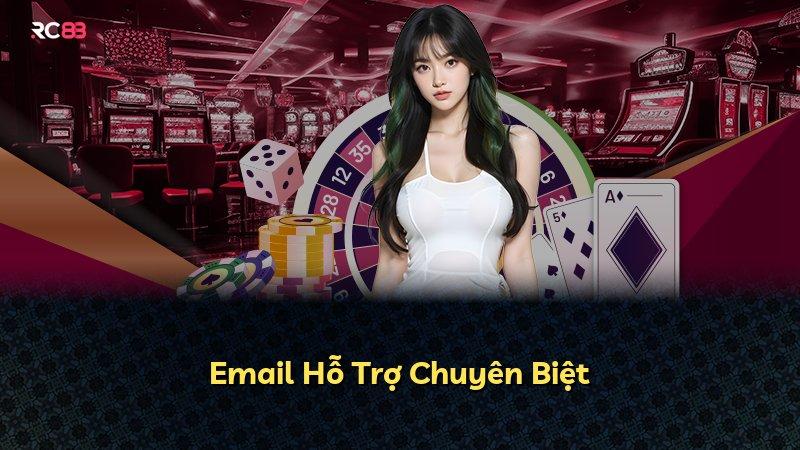 Email Hỗ Trợ Chuyên Biệt