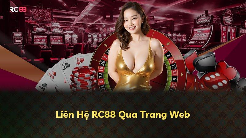 Liên Hệ RC88 Qua Trang Web