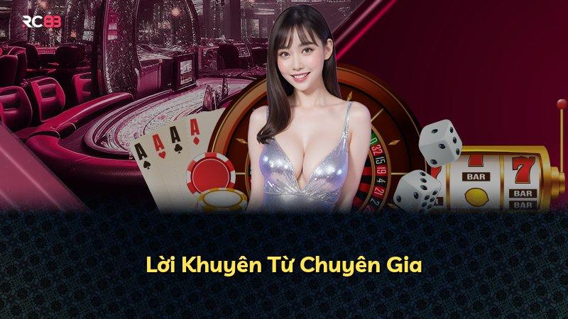 Lời Khuyên Từ Chuyên Gia