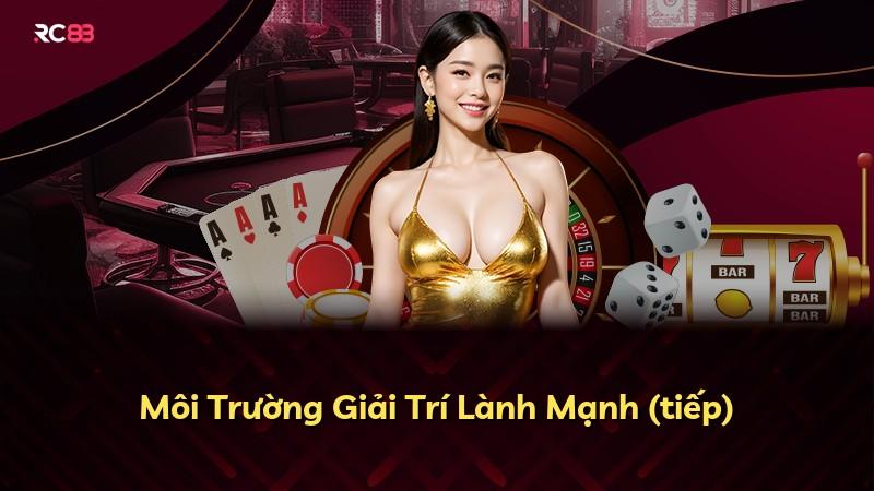 Môi Trường Giải Trí Lành Mạnh (tiếp)
