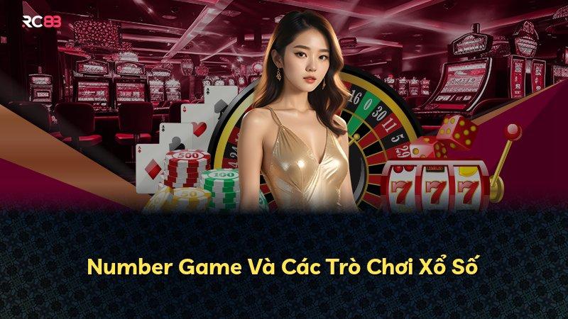 Number Game Và Các Trò Chơi Xổ Số