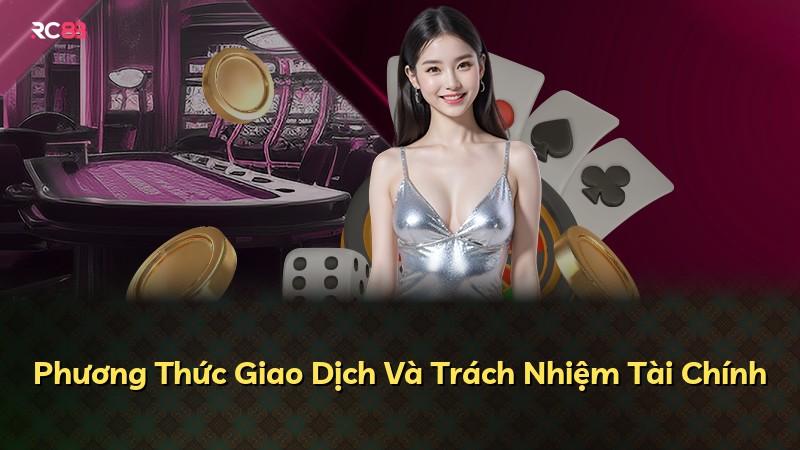 Phương Thức Giao Dịch Và Trách Nhiệm Tài Chính