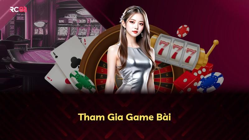 Tham Gia Game Bài