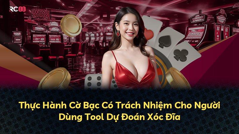 Thực Hành Cờ Bạc Có Trách Nhiệm Cho Người Dùng Tool Dự Đoán Xóc Đĩa