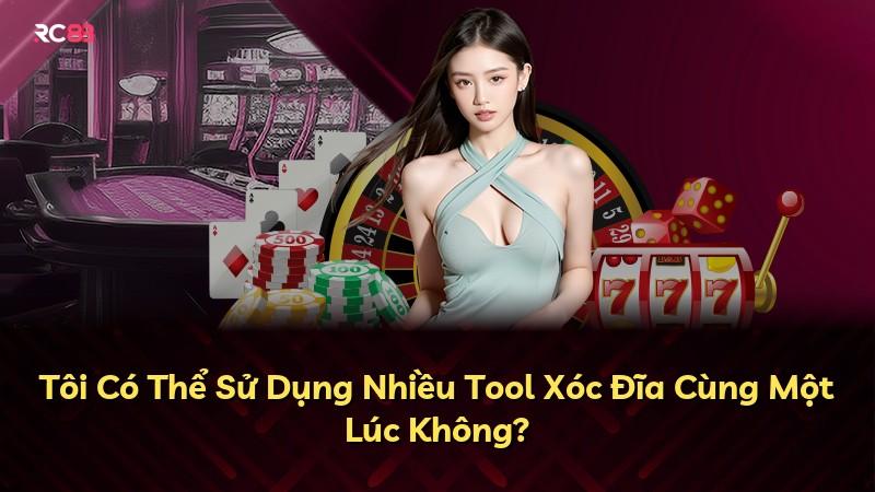 Tôi Có Thể Sử Dụng Nhiều Tool Xóc Đĩa Cùng Một Lúc Không?
